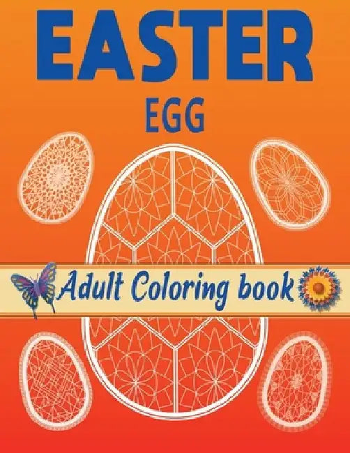 Easter Coloring book: 48 Large and 48 Mini Eggs Filled with Unique Geometric and Mandala Patterns by Gemma Nollik