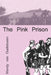 The Pink Prison by Mandy Van Oudtshoorn
