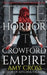The Horror of the Crowford Empire by Amy Cross