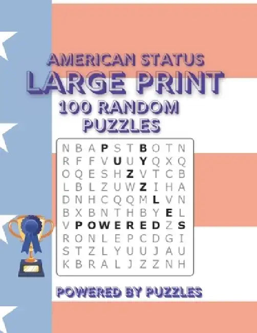 American Status Large Print: 100 Random Puzzles by Powered Puzzles