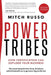 Power Tribes: How Certification Can Explode Your Business by Mitch Russo