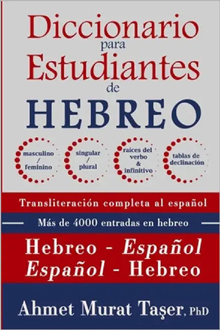 Diccionario para estudiantes de hebreo: para niveles intermedios y avanzados by Taşer, Şeref Ali