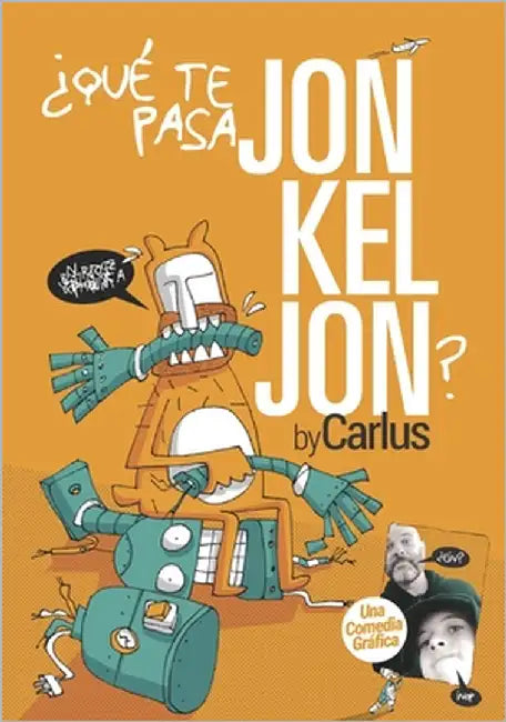 ¿Qué Te Pasa Jonkel Jon? by Rodriguez, Carlus