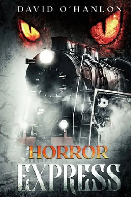 Horror Express by Dan Wilder