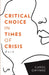Critical Choice in Times of Crisis: Ruth by Philippe; Bombayl, Raphael; Menneteau, Francois Tessier