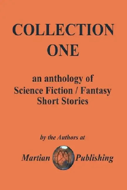 Collection One by Martian Publishing