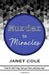 Murder to Miracles by Janet Cole