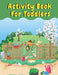 Activity Book For Toddlers: children's activity book Games, puzzles and problem solving Ideal for children ... 3 years old and older (Labyrinth, C by Activity Planet