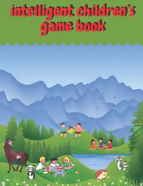 intelligent children's game book: children's activity book Games, puzzles and problem solving Ideal for children ... 3 years old and older (Labyrinth, by Activity Planet