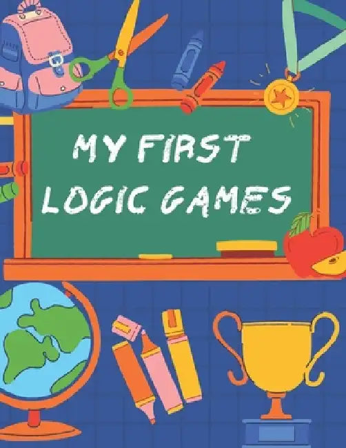 my first logic games: children's activity book Games, puzzles and problem solving Ideal for children ... 3 years old and older (Labyrinth, C by Activity Planet