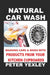 Natural Car Wash: Washing Cars and Bikes with Products from your Kitchen Cupboards by Kate; Lightfoot, Ann Pawlowski
