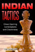 Indian Tactics: Chess Opening Combinations and Checkmates by Tim Sawyer