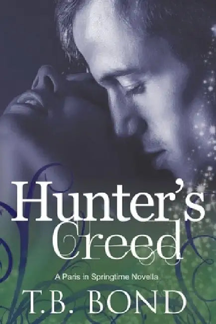 Hunter's Creed: A BWWM Paranormal Romance by Paris In Springtime
