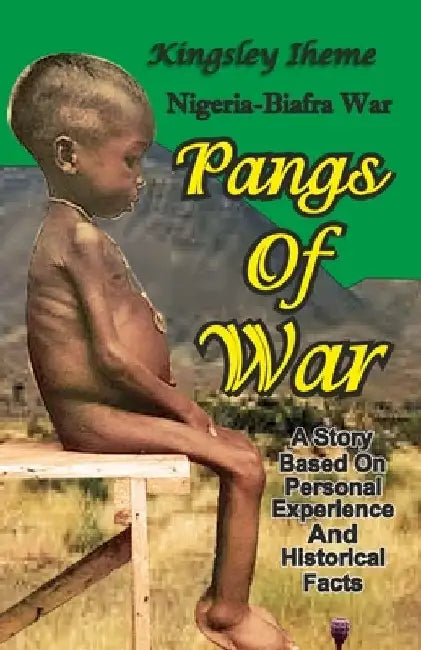 Pangs of War by Kingsley Iheme