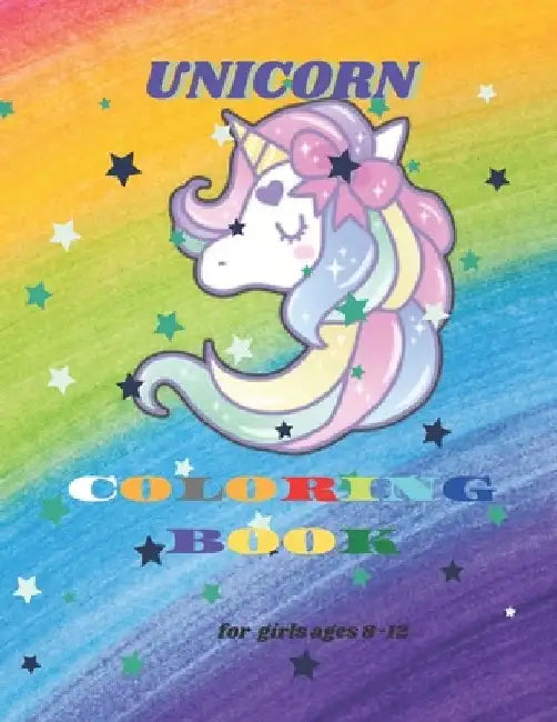 unicorn coloring book for girls ages 8-12: adorable designs for kids by Lamita Lamis