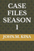 Case Files Season 1 by Harrison John