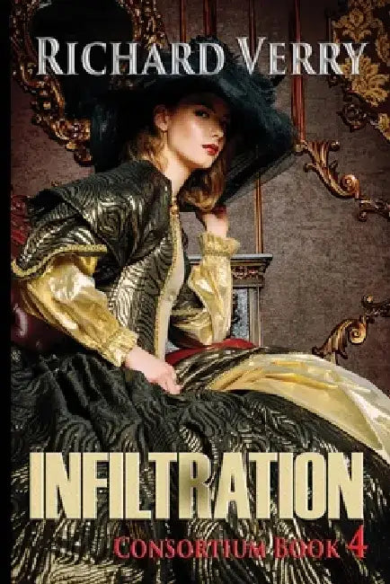 Infiltration: Watch Your Back by Richard Verry
