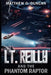 Lt. Reilly and the Phantom Raptor by Matthew Duncan