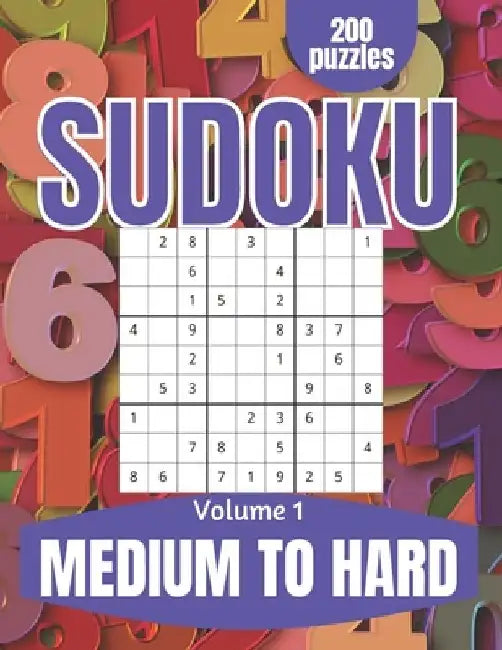 Sudoku Medium to Hard: Large Print Sudoku Puzzles for Adults and Seniors with Solutions Vol 1 by This Design