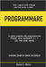 Programmare: Tutti i segreti sullo sviluppo web lato server e client. PYTHON, JAVA, JAVASCRIPT, C++, CSS, PHP, HTML, MYSQL: la guid by Miller, Daniel E.