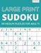 Large Print Sudoku: 101 Medium Sudoku Puzzles For Adults, One Puzzle Per Page (Volume: 4) by Funafter Books