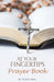 At Your Fingertips Prayer Book by Stacy Mal