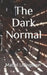 The Dark Normal by Mabel Elizabeth Livingston