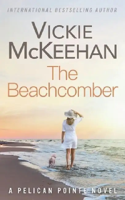 The Beachcomber by Vickie McKeehan