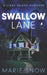 Swallow Lane by Jordan Marie