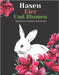 Hasen Eier Und Blumen Malbuch Für Erwachsene Und Senioren: Schöne Einfache Große Designs... Kaktus Und Blumen Malbuch Für Senioren, Erwachsene Oder An by Verleger, An Glückliche Familie