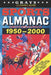 Grays Sports Almanac: Complete Sports Statistics 1950-2000 [1.21 Gigawatt Edition - LIMITED TO 1,000 PRINT RUN] by Jay Wheeler