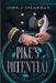 Pike's Potential by John J. Spearman