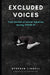 GBPxcluded Voices: True Stories of social injustice during COVID-19 by ZELMAR VILJOEN