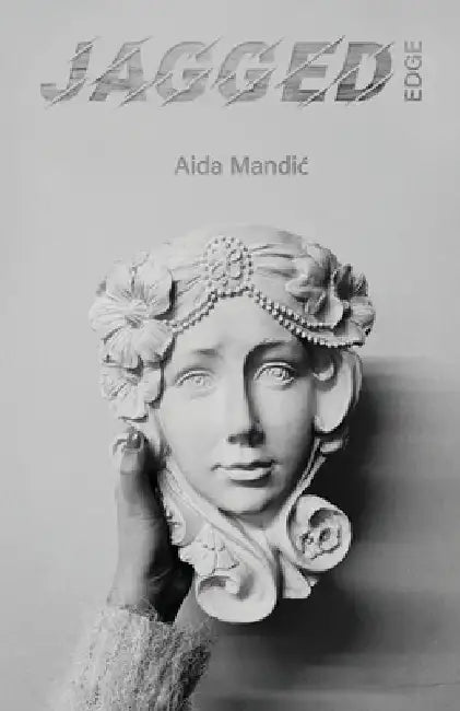 Jagged Edge by Aida Mandic