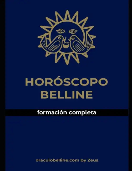 El Horóscopo de Belline by Zeus Belline