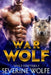 War Wolf: Wolf Shifters Book 3 by Severine Wolfe