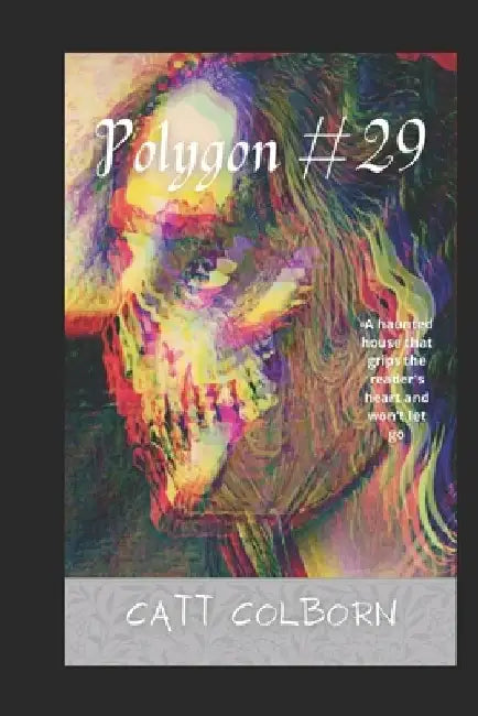 Polygon #29 by Catt Colborn