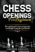 Chess Opening For Beginners by Addison, Chester