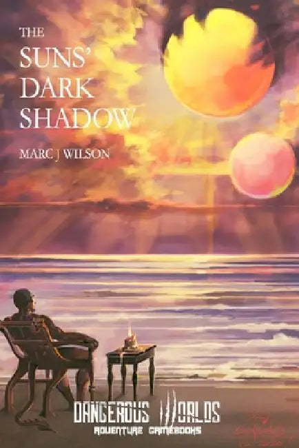 The Suns' Dark Shadow by Marc J. Wilson