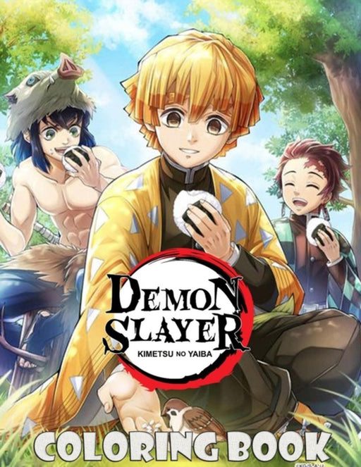 Demon Slayer Coloring Book: Kimetsu no Yaiba Demon Slayer Anime with 100+ pages Coloring Books For by Davies, Helen