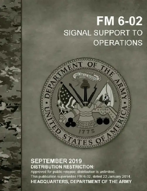 FM 6-02 Signal Support to Operations by U S Army