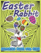 Easter Rabbit Coloring Book For Kids: Big Design, Easter gift, Happy Bunny, Patterns, Eggs, Fun, Relax by Didier Van Cauwelaert