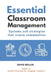 Essential Classroom Management: Systems and strategies that create communities by David Weller