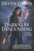 Darkness Descending: A Novel of the Vampire Armageddon by Devyn Quinn