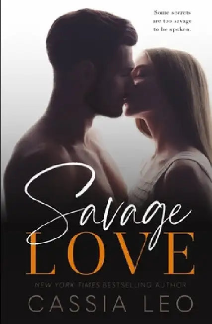 Savage Love: A Stand-Alone Romance by Cassia Leo