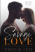 Savage Love: A Stand-Alone Romance by Cassia Leo