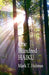 One Hundred Haiku by Mark Holmes