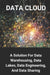 Data Cloud: A Solution For Data Warehousing, Data Lakes, Data Engineering, And Data Sharing: Snowfl by Matuszek, Vaughn