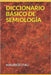 Diccionario Básico de Semiología by Fau, Mauricio