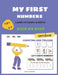 MY FIRST LEARN to Count & Write Numbers STEP-by-STEP Workbook: Math Activities for Preschoolers Ages 3-7 100 Worksheets My First Maths Practice Tracin by Adina Bostinaru